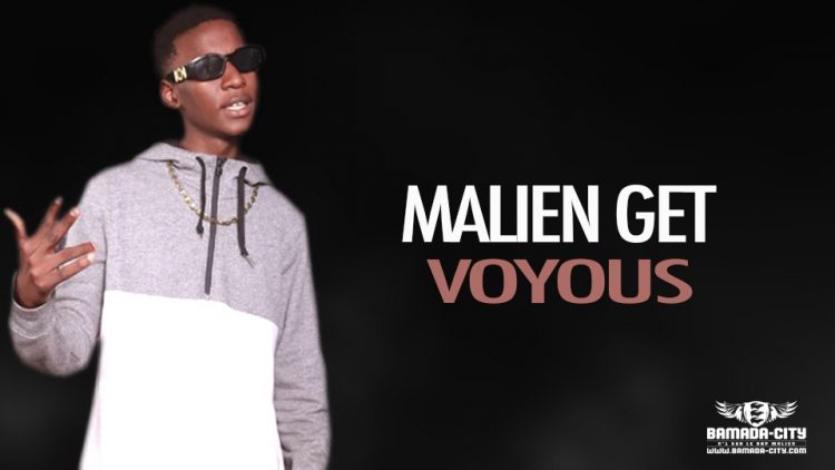 MALIEN GET - VOYOUS - Prod by PIZARRO ( BAMADA CITY )