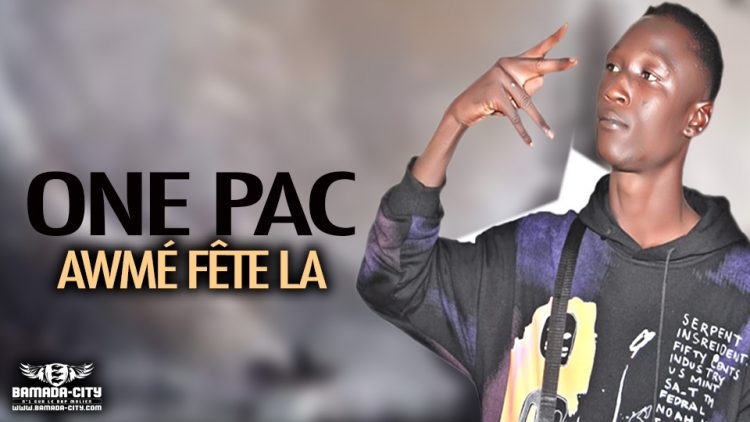 ONE PAC - AWMÉ FÊTE LA - Prod by VISKO