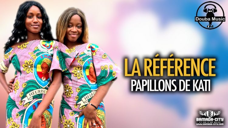 PAPILLONS DE KATI - LA RÉFÉRENCE - Prod by BAKOZI BEAT