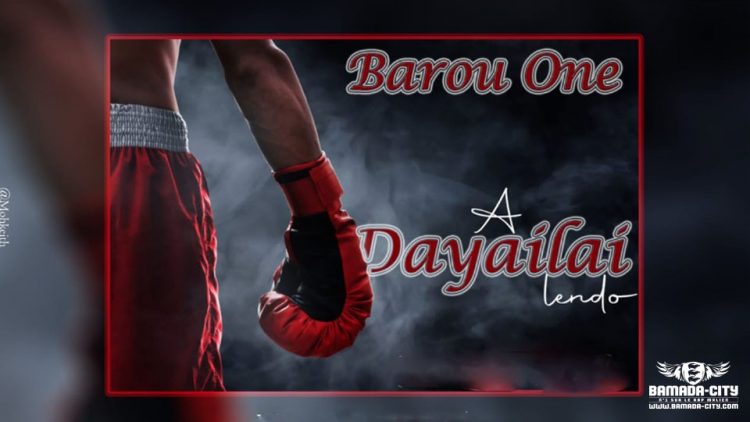 BAROU ONE - ADAYAILAILENDÔ - Prod by HOT MUSIC