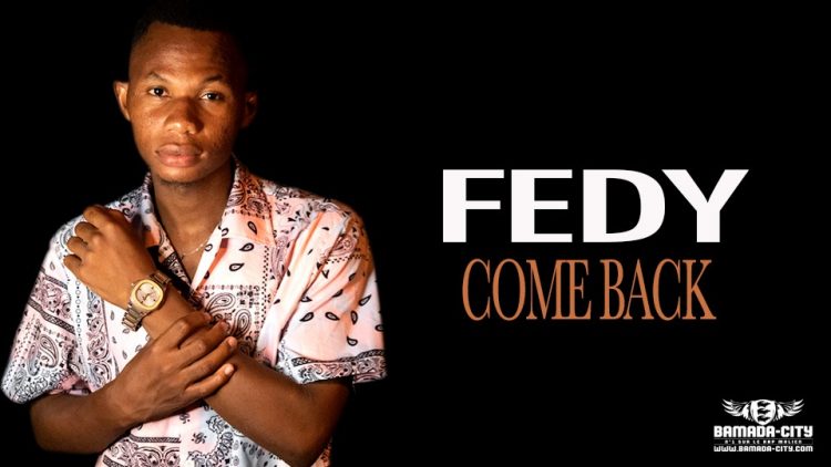 FEDY - COME BACK - Prod by BECHA MUSIC & MISTER COOL