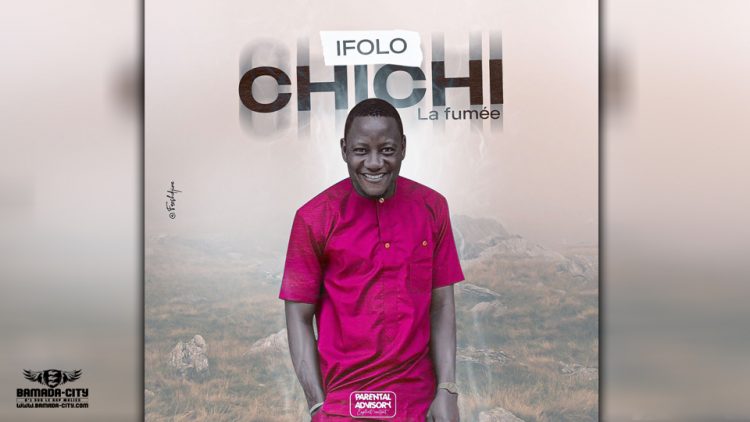 IFOLO - CHICHI (LA FUMÉE) - Prod by DOUCARA