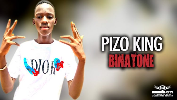 PIZO KING - BINATONE - Prod by DJ N BY