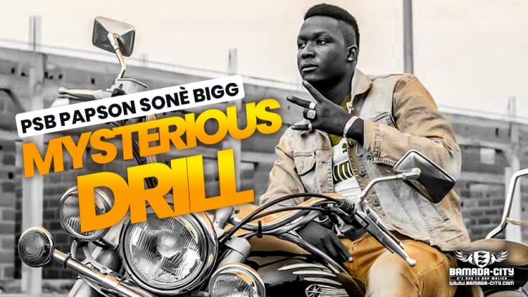 PSB PAPSON SONÈ BIGG - MYSTERIOUS DRILL - Prod by R-KO ON THE BEAT