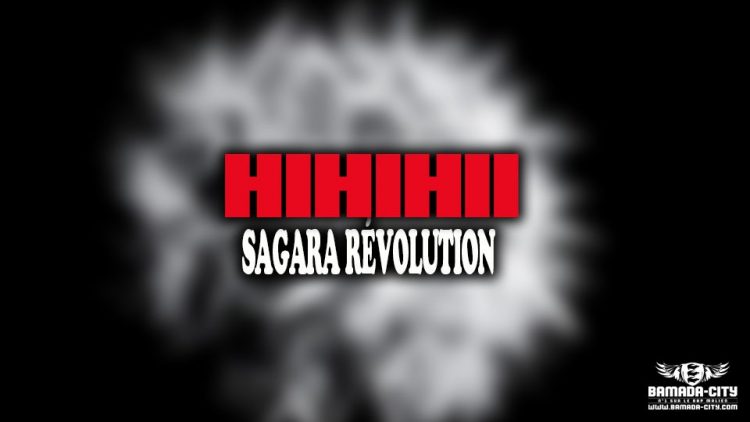 SAGARA RÉVOLUTION - HIHIHII - Prod by PRINCE ON THE BEAT