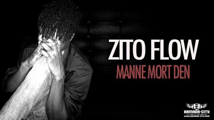 ZITO FLOW - MANNE MORT DEN - Prod by KRONIC MUSIC