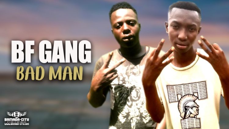 BF GANG - BAD MAN - Prod by MORGAN MUSIC