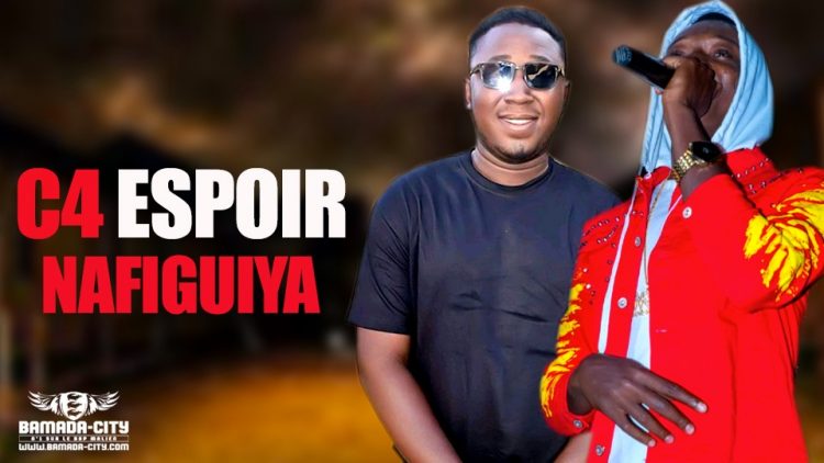 C4 ESPOIR - NAFIGUIYA - Prod by P DEMKY