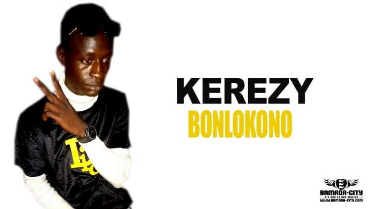 KEREZY - BONLOKONO - Prod by SABANA