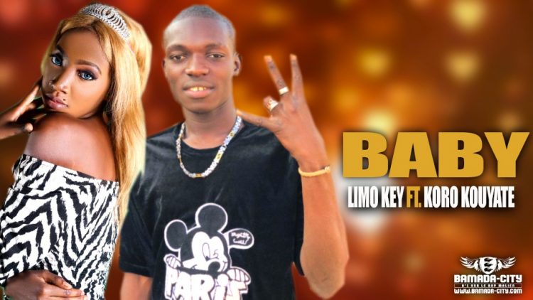 LIMO KEY Feat. KORO KOUYATE - BABY - Prod by SAIGAISSI