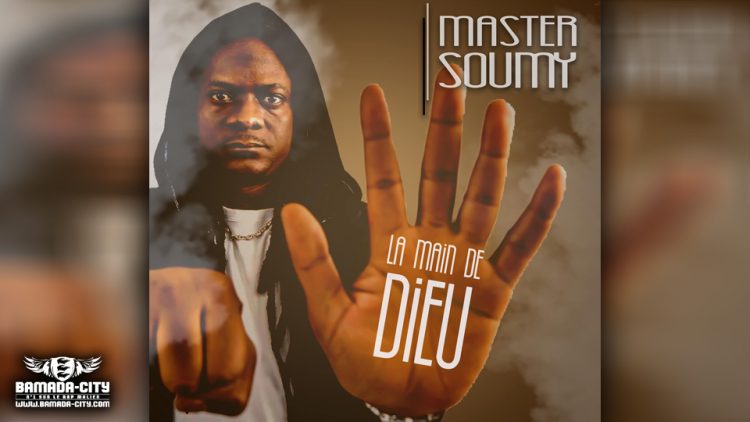 MASTER SOUMY - LA MAIN DE DIEU