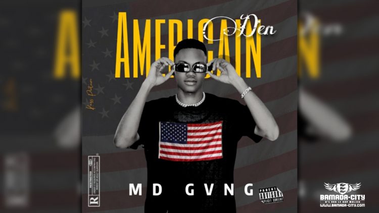 MD GANG - AMÉRICAIN DEN - Prod by CHEICK TRAP BEAT