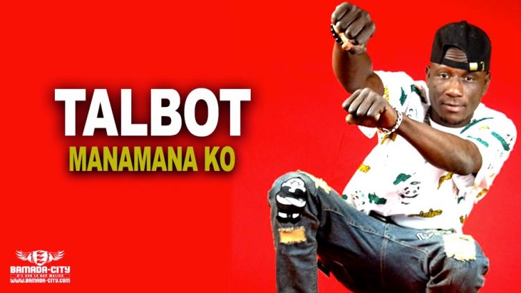 TALBOT - MANAMANA KO - Prod by DINA ONE