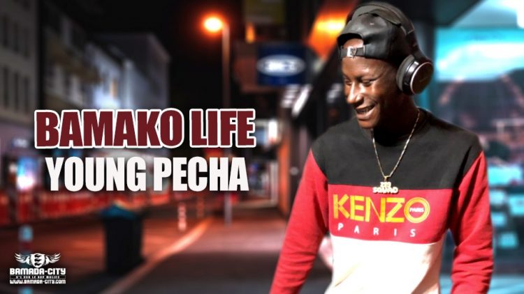 YOUNG PECHA - BAMAKO LIFE - Prod by DJELAFA PROD