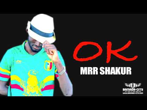 MRR SHAKUR – OK