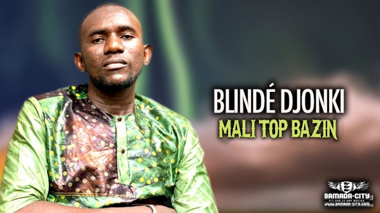 BLINDÉ DJONKI - MALI TOP BAZIN