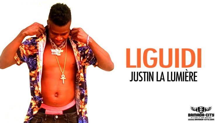 JUSTIN LA LUMIÈRE - LIGUIDI - Prod by LEVISCO