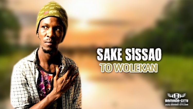 SAKE SISSAO - TO WOLEKAN - Prod by SYDENY