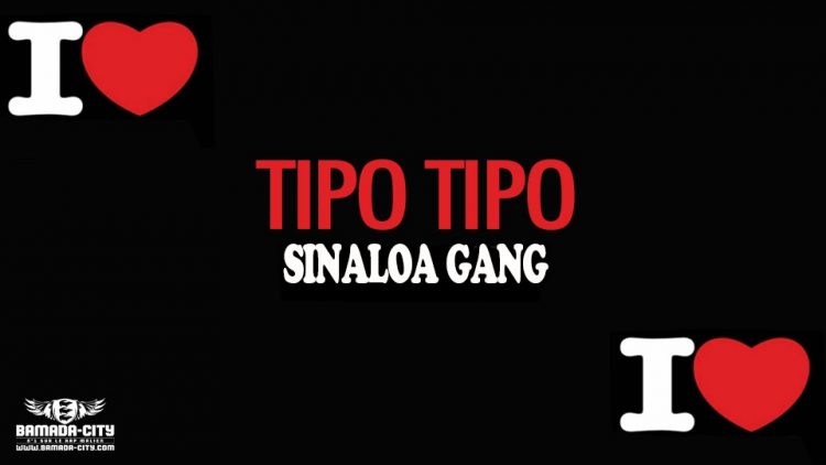 SINALOA GANG - TIPO TIPO - Prod by GABIDOU RECORDS