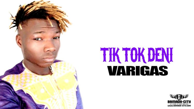 VARIGAS - TIK TOK DENI - Prod by ABENZY MUSIC