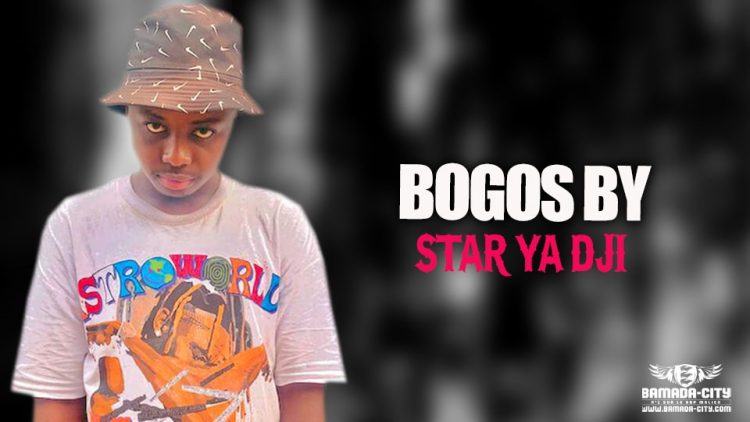 BOGOS BY - STAR YA DJI - Prod by SAM PROD