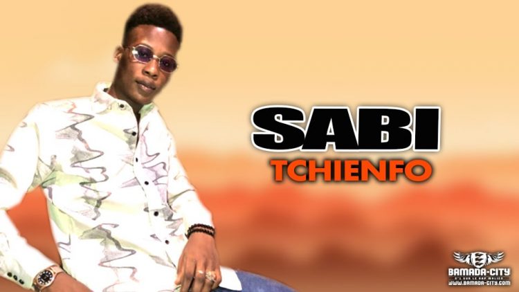 SABI - TCHIENFO - Prod by NOUMOUN LJ