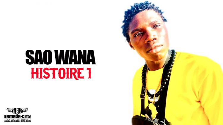 SAO WANA - HISTOIRE 1 - Prod by MIN J