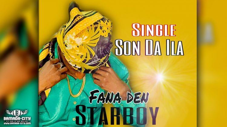 STAR BOY FANA DEN - KA SON DANA - Prod by PRINCE ON THE BEAT