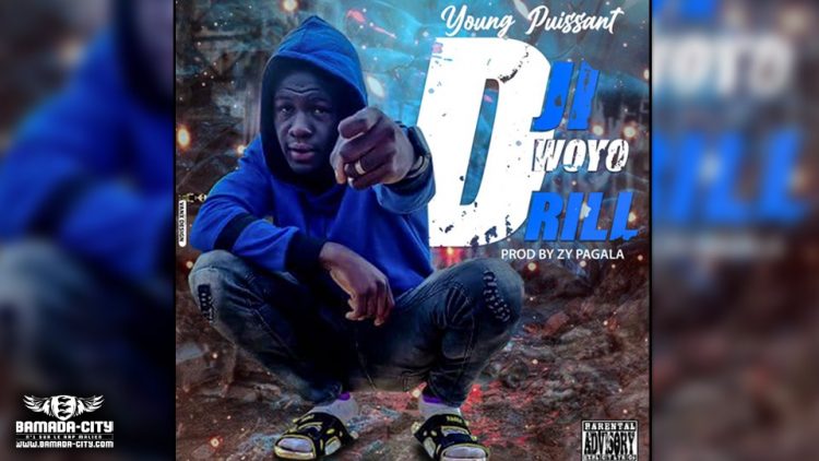 YOUNG PUISSANT - WOYO DRILL - Prod by ZY PAGALA