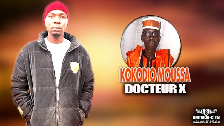 DOCTEUR X - KOKODIO MOUSSA - Prod by X PROD