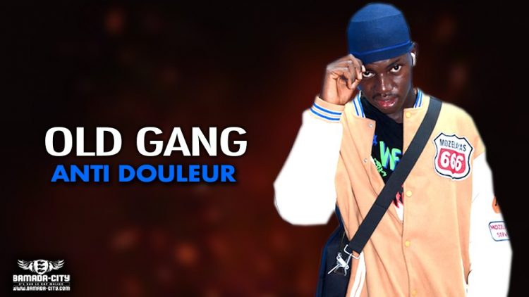 OLD GANG - ANTI DOULEUR - Prod by PRODUCTION 36