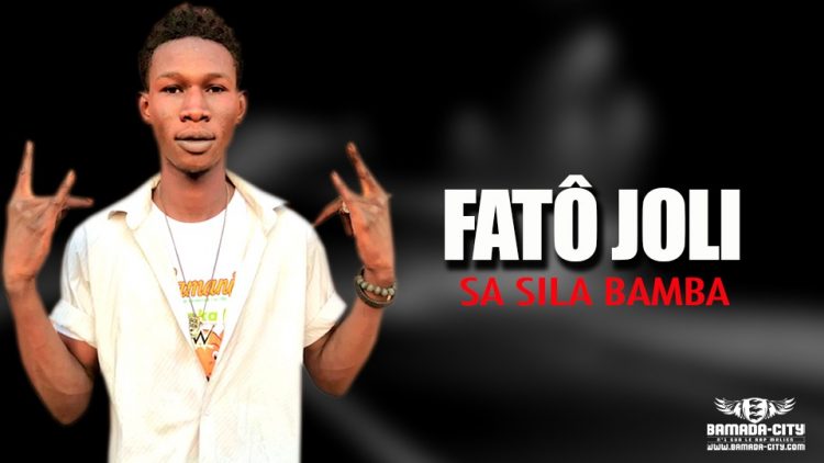 FATÔ JOLI - SA SILA BAMBA - Prod by MALIENNE MUSIC