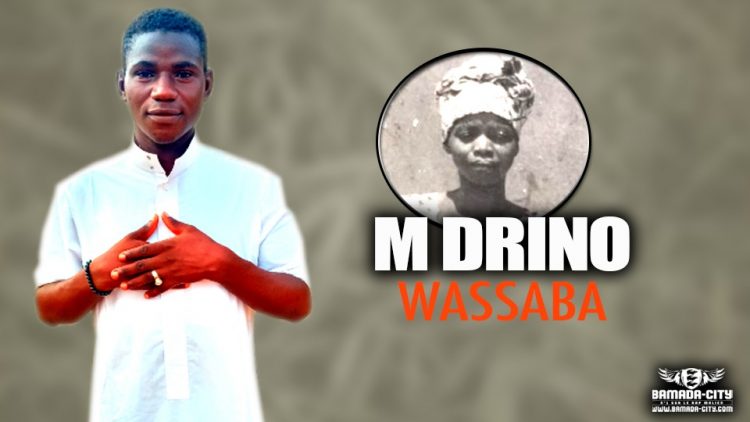 M DRINO - WASSABA - Prod by M3 MUSIC