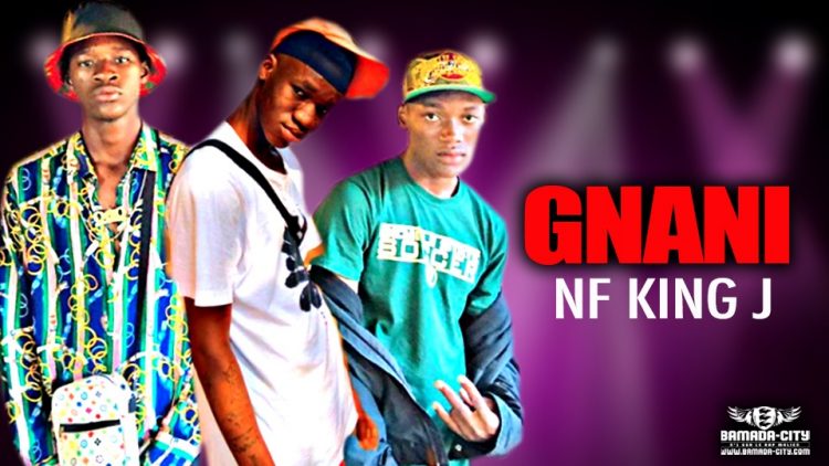 NF KING J - GNANI - Prod by GOMES