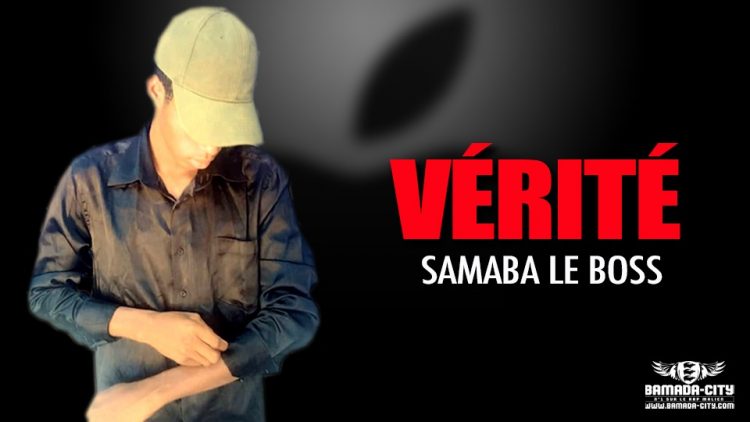SAMABA LE BOSS - VÉRITÉ - Prod by PIZARRO (BAMADA CITY)