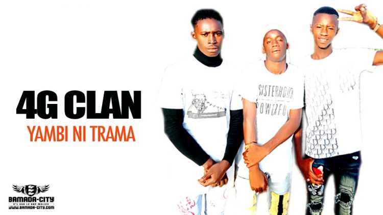 4G CLAN - YAMBI NI TRAMA - Prod by DIAHADI MUSIC