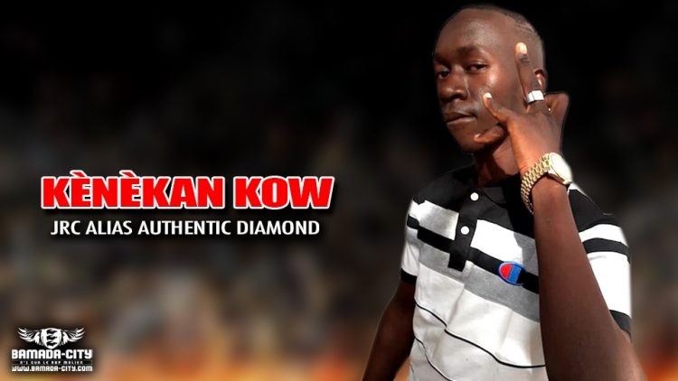 JRC ALIAS AUTHENTIC DIAMOND - KÈNÈKAN KOW - Prod by EBOL BEAT