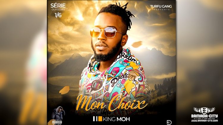 KING MOH - MON CHOIX - Prod by S STUDIO MUSIC