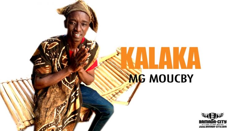 MG MOUCBY - KALAKA - Prod by BAKOZY BEAT