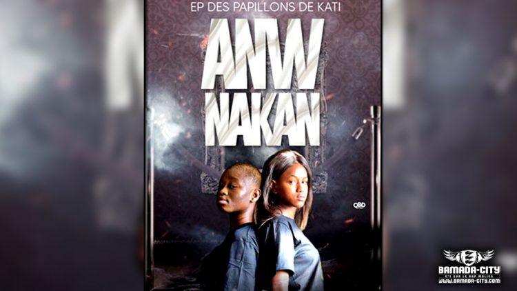 PAPILLONS DE KATI - ANW MAKAN (EP)