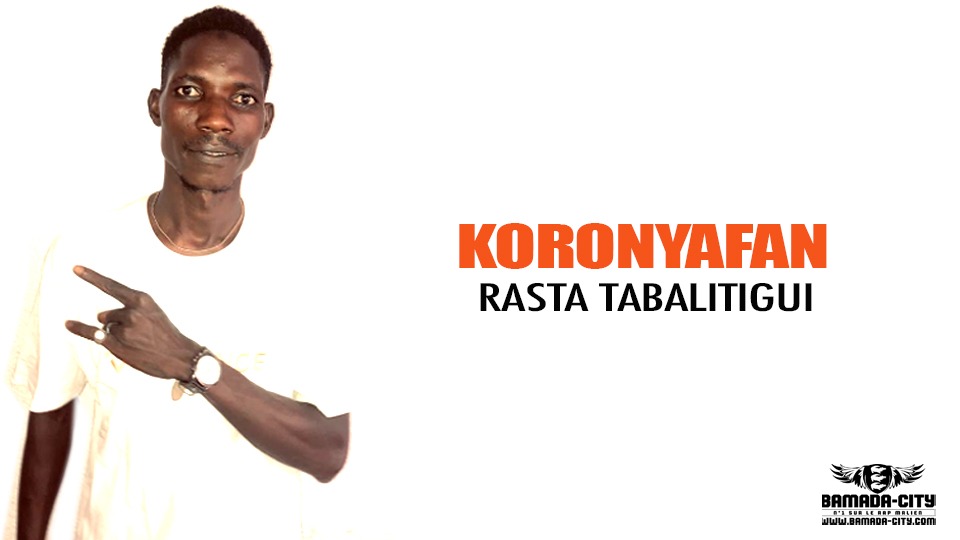 RASTA TABALITIGUI - KORONYAFAN - Prod by SAGA MUSIC & SAM BAGAYOKO