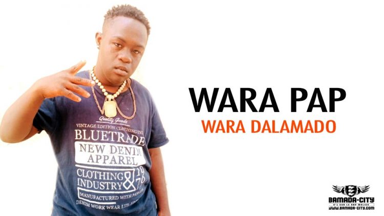 WARA PAP - WARA DALAMADO - Prod by LDJI