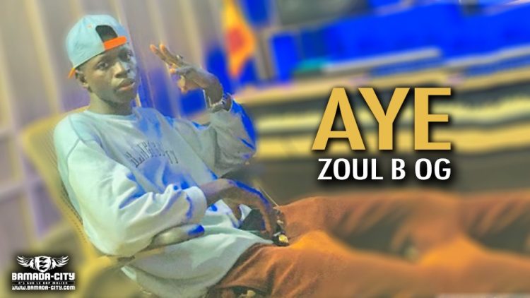 ZOUL B OG - AYE - Prod by CHEICK TRAP BEATZ