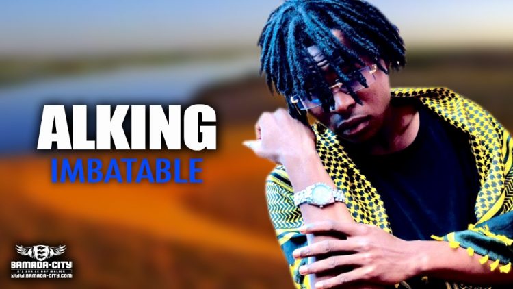 ALKING - IMBATABLE - Prod by PAP DJO