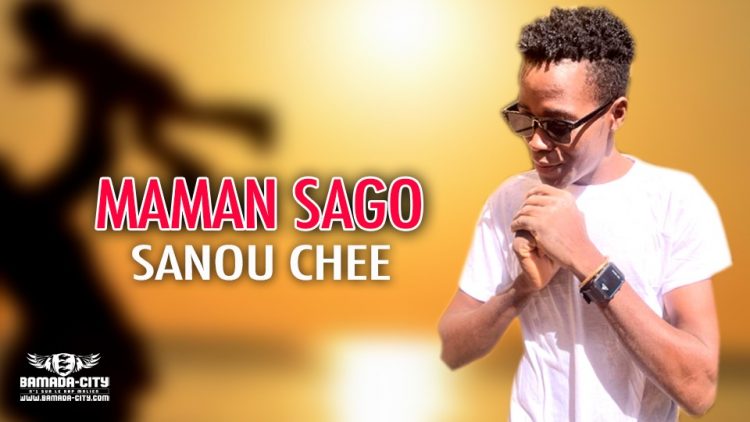 SANOU CHEE - MAMAN SAGO - Prod by NEZY-a526-49e8-84SANOU CHEE - MAMAN SAGO - Prod by NEZYSANOU CHEE - MAMAN SAGO - Prod by NEZY92-56598f6ec2d2