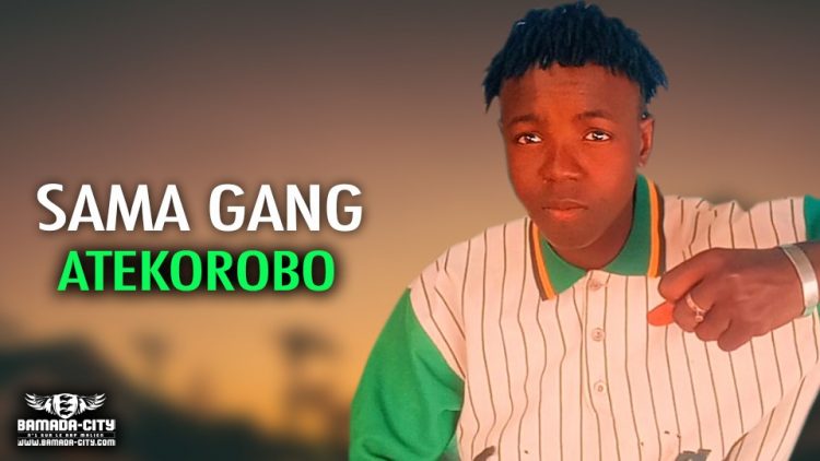 SAMA GANG - ATEKOROBO - Prod by GALASONE