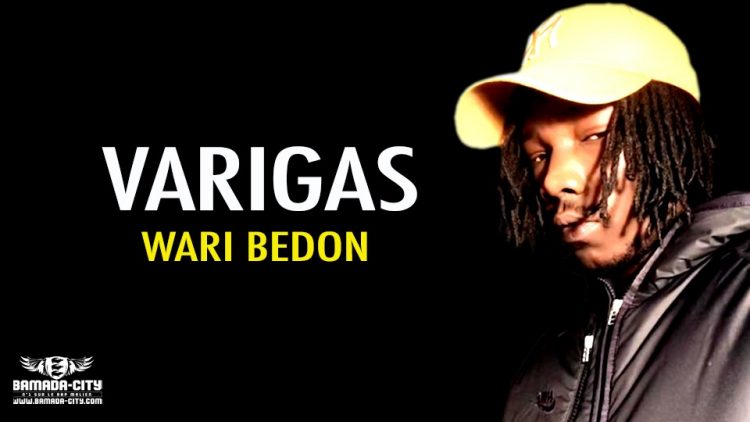 VARIGAS - WARI BEDON - Prod by LOUIS