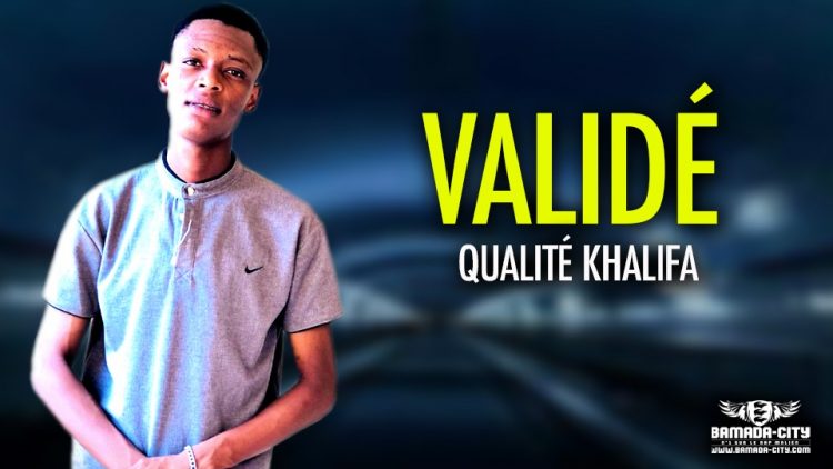 QUALITÉ KHALIFA - VALIDÉ - Prod by FRESH BOY A LA PROD