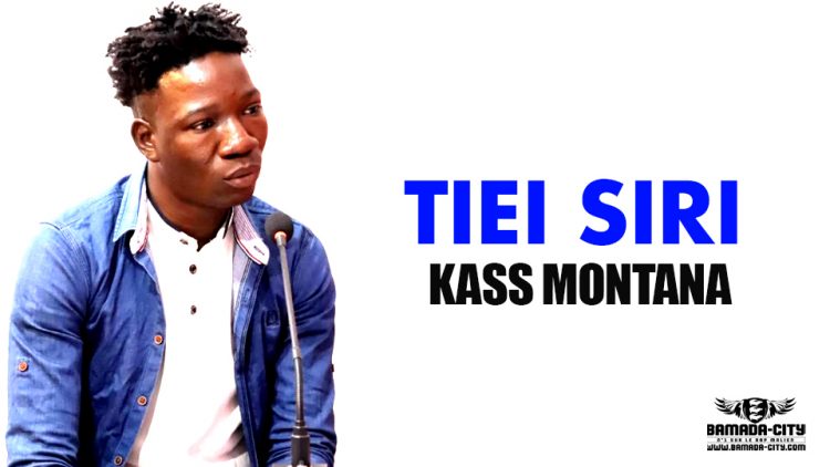 KASS MONTANA - TIEI SIRI - Prod by FRANÇAIS