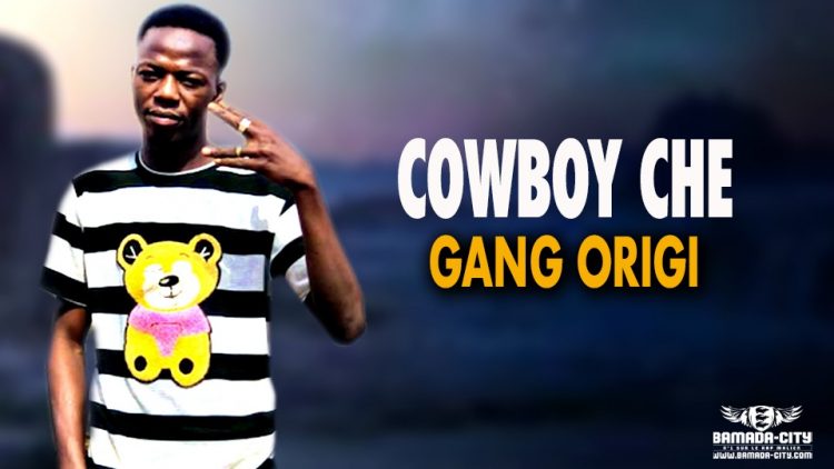 COWBOY CHE - GANG ORIGI - Prod by J ON THE BEAT